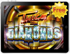 Twice the Diamonds free mobile pokies