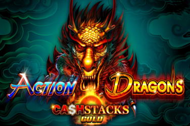 Action Dragons CashStacks Gold