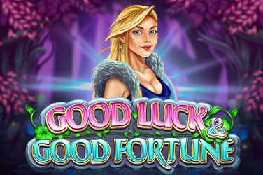 Good Luck & Good Fortune