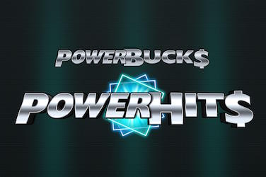 PowerBuck$ PowerHits