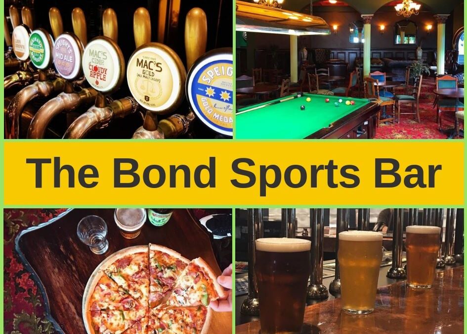 Bond Sports Bar Wellington – Menu, Entertainment and Pokies Gaming Lounge
