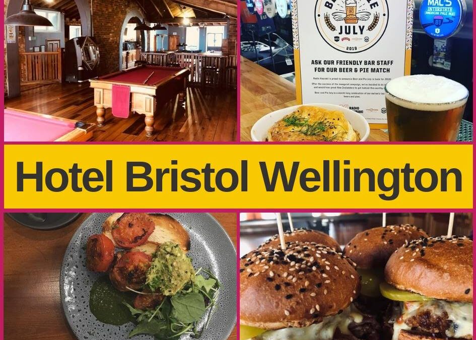 Hotel Bristol Wellington – Bar, Menu and Pokies Gaming Lounge